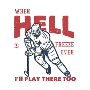Принт с хоккеистом When hell is freeze over