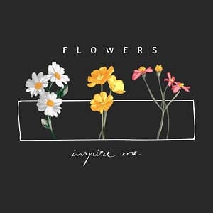 принт Flowers inspire me