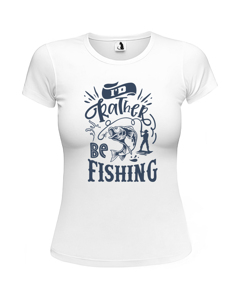 Образец женской футболки Id rather be fishing приталенного кроя Футболка женская Id rather be fishing приталенная