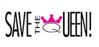 Save the Queen! Save the Queen!