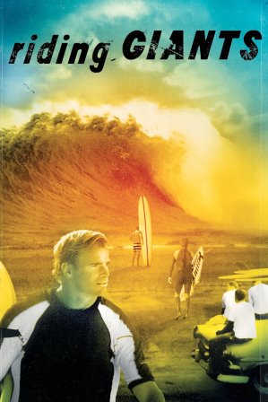 &laquo;Верхом на великанах&raquo; (&laquo;Riding Giants&raquo;), 2004