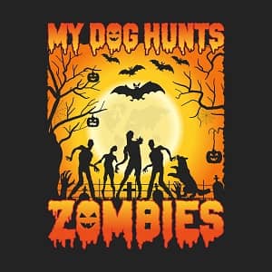 Принт My dog hunts zombies