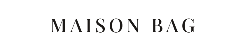 MAISON BAG