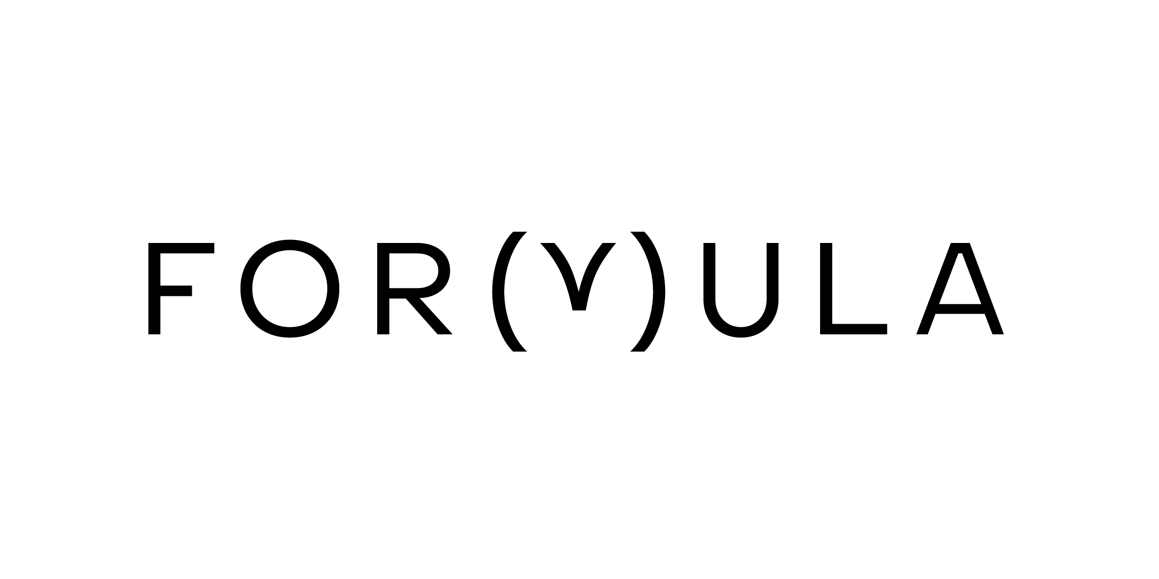 FOR(V)ULA