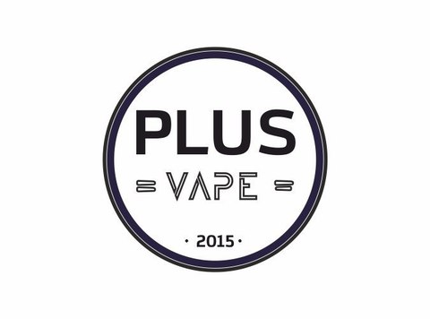 PLUS VAPE • VAPE SHOP • BAR
