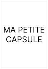 MA PETITE CAPSULE