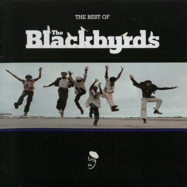 BLACKBYRDS, THE: Best Of The Blackbyrds (Компакт-диск)