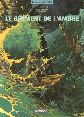 Le Serment de l'ambre, tome 5 : Tichit (Б/У)