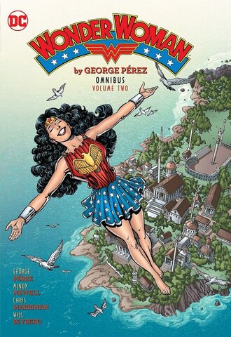 Wonder Woman by George Pérez Omnibus Vol. 2 HC
