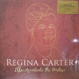 CARTER, REGINA: Ella: Accentuate The Positive (Виниловая пластинка)