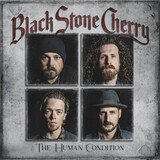 BLACK STONE CHERRY: The Human Condition