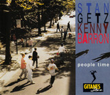GETZ, STAN; BARRON, KENNY:  People Time