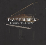 BRUBECK, DAVE:  Legacy Of A Legend