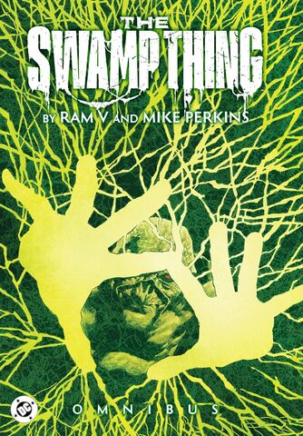 The Swamp Thing by Ram V and Mike Perkins Omnibus (На английском языке)