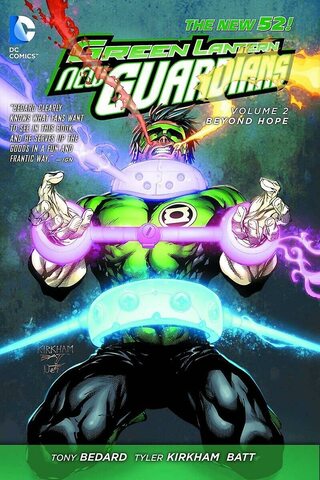 Green Lantern: New Guardians Vol. 2: Beyond Hope
