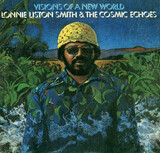 SMITH, LONNIE LISTON & COSMIC ECHOES THE:  Visions Of A New World