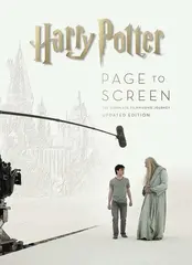 Harry Potter: Page to Screen. (Updated Edition)