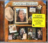 OST: Music From The Motion Picture Catch And Release (Компакт-диск)