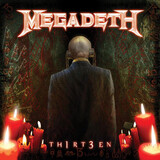 MEGADETH:  Th1Rt3En