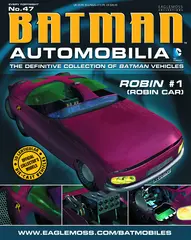 Batman Automobilia Collection #47 Robin Car