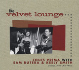 PRIMA, LOUIS: The Velvet Lounge - Jump Jive An' Wail (Компакт-диск)