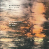 COHEN, AVISHAI: Ashes To Gold (Виниловая пластинка)