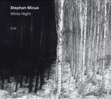 MICUS, STEPHAN: White Night (Компакт-диск)