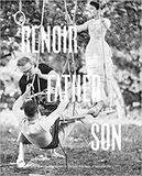 FLAMMARION: Renoir. Father and Son. Painting and Cinema (Книга)