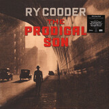 COODER, RY:  The Prodigal Son