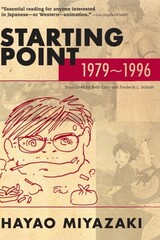 Starting Point: 1979-1996 (Paperback), Miyazaki Hayao