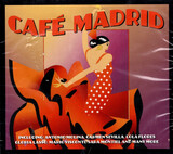 VARIOUS ARTISTS:  Cafe Madrid