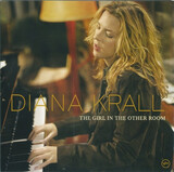 KRALL, DIANA:  The Girl In The Other Room