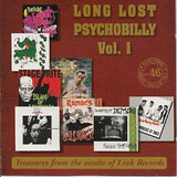 VARIOUS ARTISTS: Long Lost Psychobilly Vol. 1 (Treasures From The Vaults Of Link Records) (Компакт-диск)