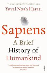 Sapiens: Brief History of Humankind