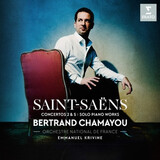 CHAMAYOU, BERTRAND:   Saint-Saens Piano Concertos Nos. 2 & 5, Pieces For Solo Piano