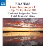 PREGARDIEN, CHRISTOPH : Brahms: Complete Songs 1 (Компакт-диск)