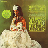 ALPERT, HERB: Whipped Cream & Other Delights (Analogue) (Виниловая пластинка)
