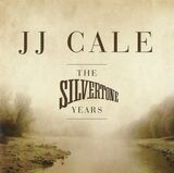 CALE, J.J.: The Silvertone Years (Компакт-диск)