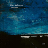 JOHNSON, MARC: Overpass (Компакт-диск)
