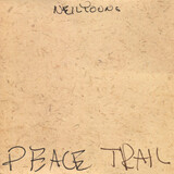 YOUNG, NEIL: Peace Trail (Виниловая пластинка)