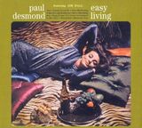 DESMOND, PAUL: Easy Living (Компакт-диск)