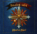 RUNNING WILD: Blood On Blood