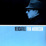 MORRISON, VAN:  Versatile