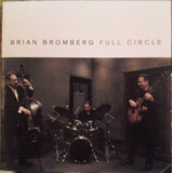 BROMBERG, BRIAN:  Full Circle