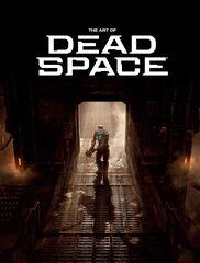 The Art of Dead Space Remake (На английском языке)