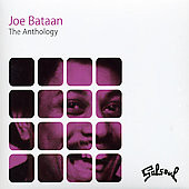 BATAAN, JOE: The Anthology