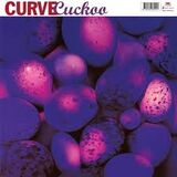 CURVE: Cuckoo (Винил) (Виниловая пластинка)