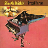 PROCOL HARUM: Shine On Brightly (Виниловая пластинка)