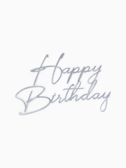 Топпер «Happy Birthday», акриловый, Серебро, 8,5*12 см