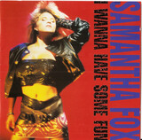 FOX, SAMANTHA : I Wanna Have Some Fun Deluxe Edition (Компакт-диск)
